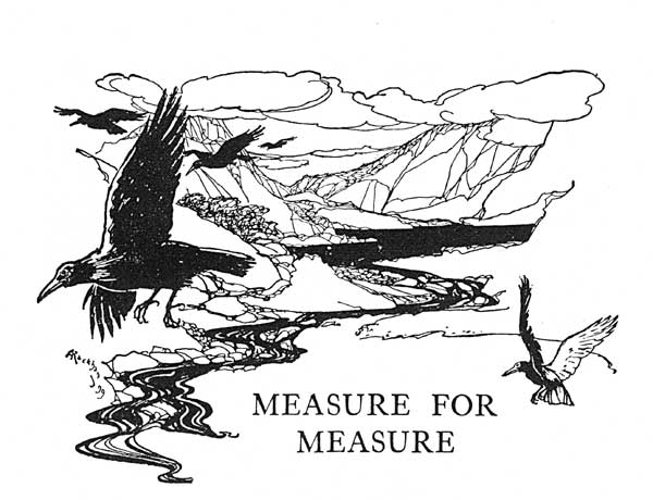 MEASURE FOR MEASURE