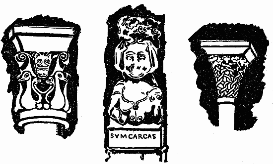 Two Capitals of Pillars in St. Nazaire de Carcassonne;
and the Rude Stone Carving of Carcas