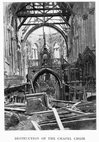 DESTRUCTION OF THE CHAPEL CHOIR