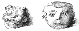 Fig. 400.—Terra-cotta Heads, from Santa Cruz del Quiche,
Guatemala.