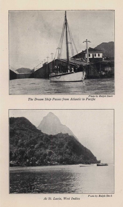 *The Dream Ship Passes from Atlantic to Pacific; At St. Lucia, West Indies*