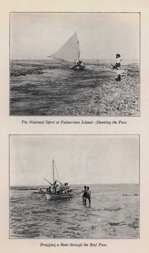 *The National Sport at Palmerston Island—Shooting the Pass; Dragging a Boat through the Reef Pass*