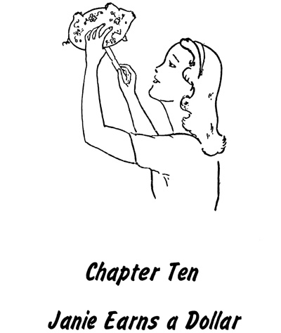 Chapter Ten, Janie Earns a Dollar