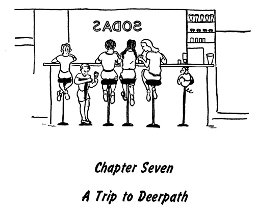 Chapter Seven, A Trip to Deerpath