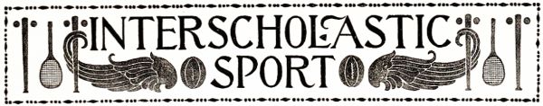 INTERSCHOLASTIC SPORT