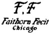 F.F Faithorn Fecit Chicago